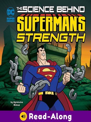 cover image of The Science Behind Superman's Strength